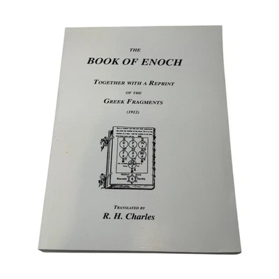 The Book Of Enoch: Together With A Reprint Of The Greek Fragments by R H Charles - Image 1 of 4