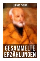 Ludwig Thoma | Gesammelte ErzäHlungen Von Ludwig Thoma | Taschenbuch | Deutsch