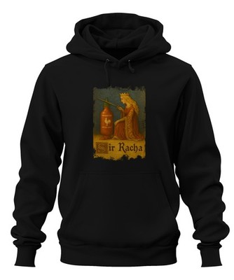 Sir Racha Sriracha Ritter Ritterschlag Königin Mittelalter Chili Unisex Hoodie K