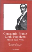 Louis Napoleon | Constantin Frantz | Taschenbuch | Kartoniert / Broschiert