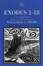 Exodus 1-18 (The Anchor Yale Bible - Paperback, by Propp William H.C. - New h