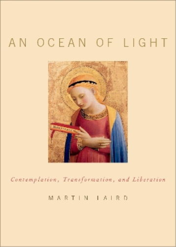 Martin Laird An Ocean of Light (Copertina rigida)