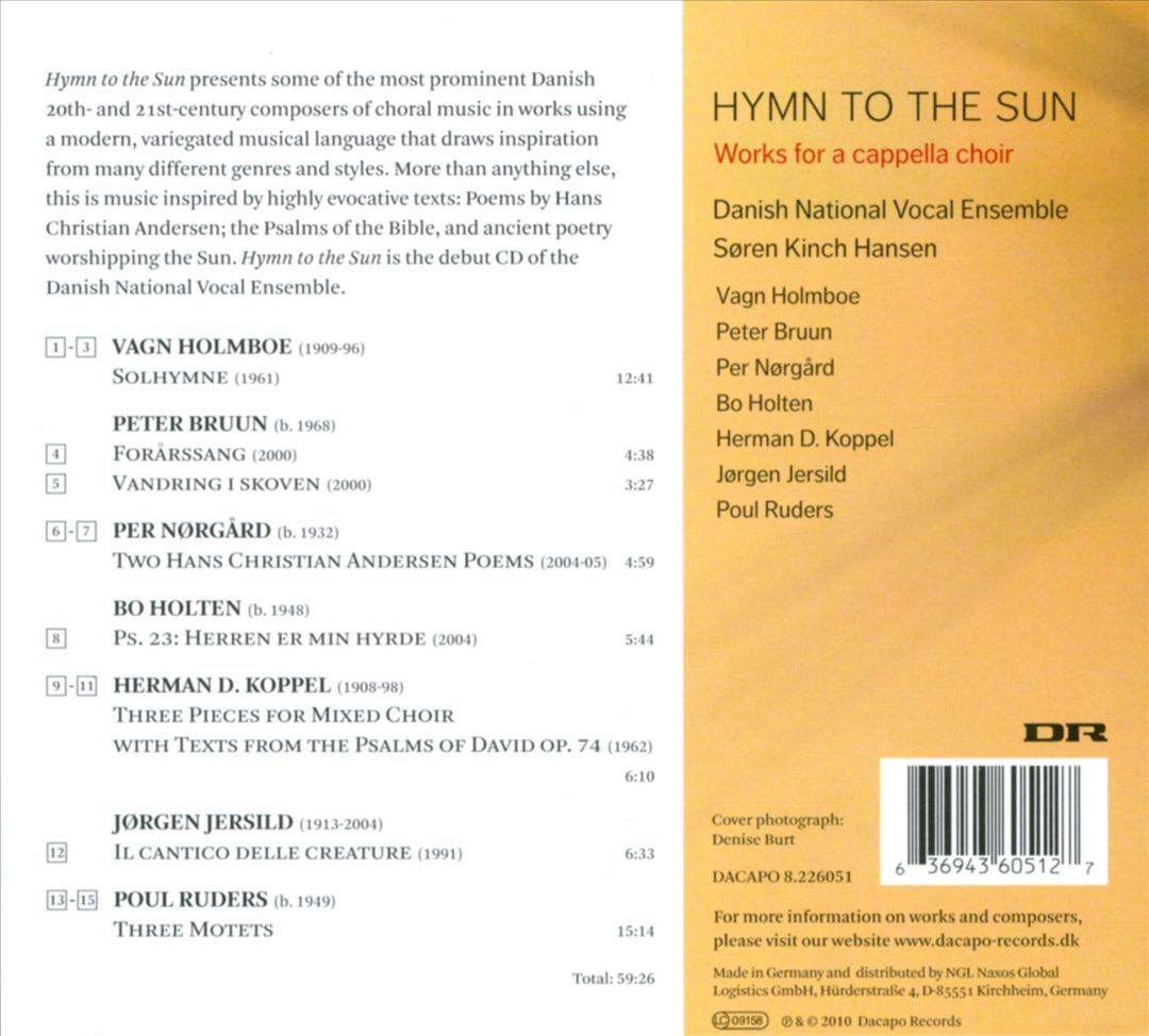 DANISH NATIONAL VOCAL ENSEMBLE HYMN TO THE SUN A Cappella Choir Works  