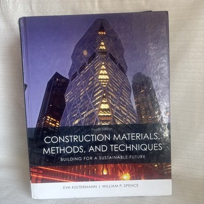 Construction Materials, Methods and Techniques 4th Ed Kultermann HC. Pre-Owned