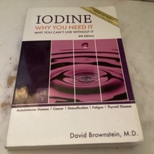 Iodine Why You Need It Paperback