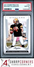 2011 PANINI PRESTIGE #154 BEN ROETHLISBERGER STEELERS PSA 10