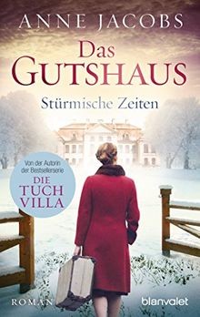 Das Gutshaus - Stürmische Zeiten: Roman: 2  von Jacobs, ... | Buch | Zustand gut