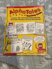 Scholastic AlphaTales Teaching Guide PreK ABC...