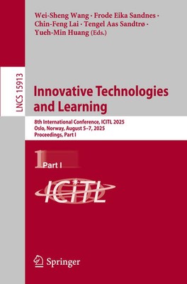 Wei-Sheng Wang (u. a.) | Innovative Technologies and Learning | Taschenbuch