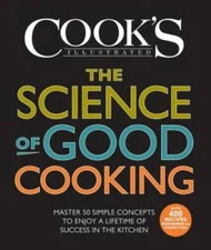 The Science of Good Cooking (Cook's Illustrated Cookbooks) - Hardcover - GOOD