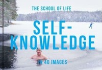 Self-Knowledge In 40 Images The School Of Life
