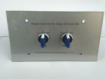 Heater Controls for Bays 323 and 324, on / off Switch, NEW