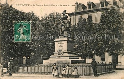 Belfort Alsace Statue Quand Meme et la Place d`Armes