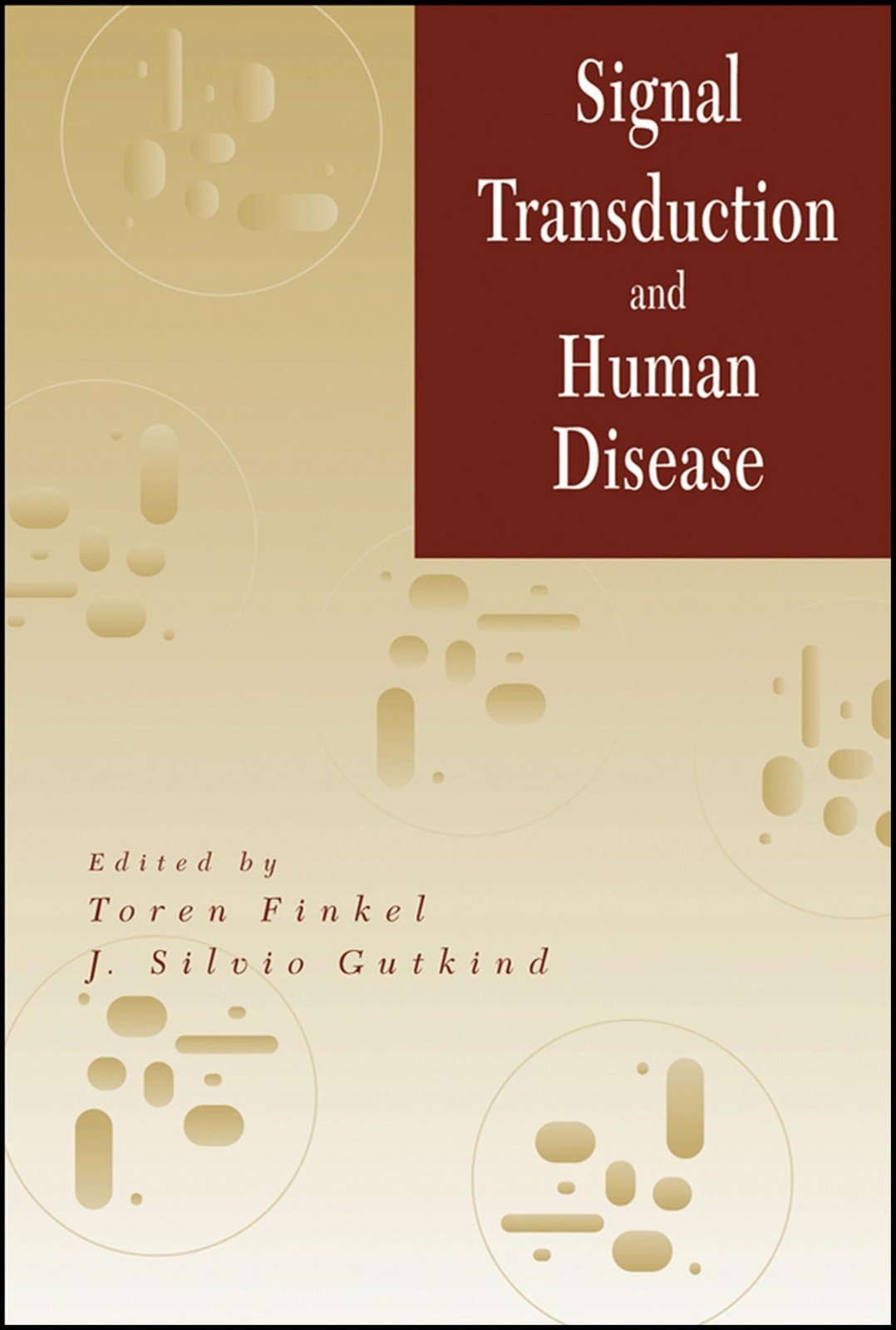 Signal Transduction and Human Disease.
