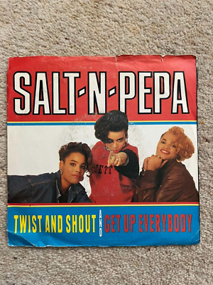 SALT-N-PEPA - TWIST AND SHOUT/GET UP EVERYBODY - 7'' VINYL w/ ORIG SLEEVE
