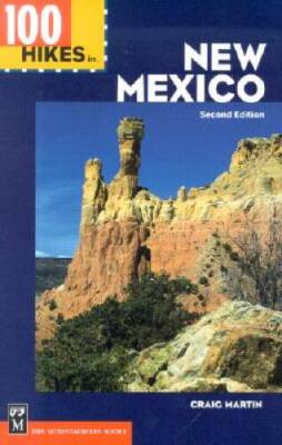 100 Hikes in New Mexico (100 Hikes in) 2nd Edition - Paperback - VERY GOOD