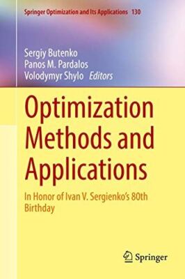 Optimization Methods and Applications: In Honor of Ivan V. (New)