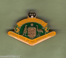 #D247. 1969 AUSTRALIAN BOWLS TOUR OF BRITISH  ISLES LAPEL  BADGE