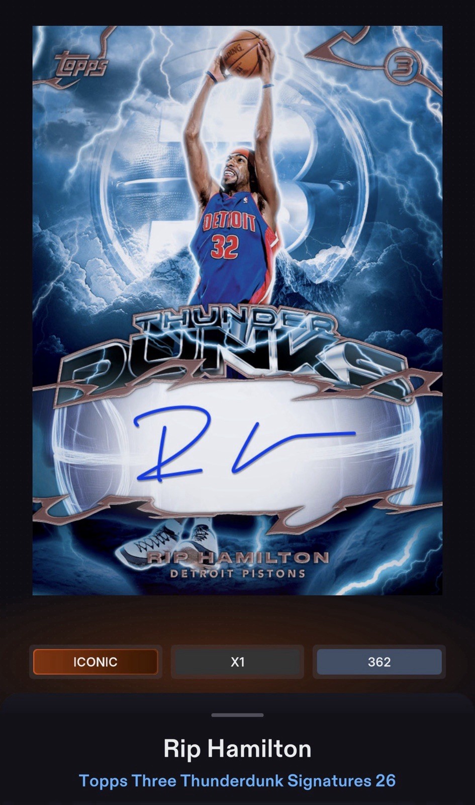 DIGITAL 2026 Topps Three Thunderdunk Rip Hamilton Bronze Auto Iconic /362