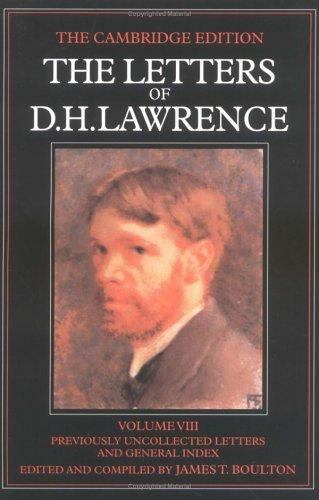 The Letters of D. H. Lawrence: Volume 1, September 1901–May 1913 Lawrence