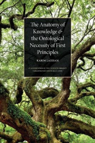 Thumbnail - The Anatomy Of Knowledge And The Ontological Necessity Of First