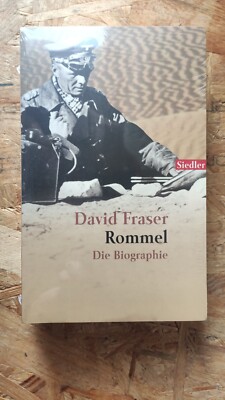 Rommel die Biographie von Fraser, David