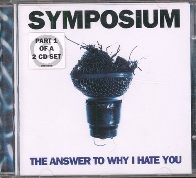 Symposium CD UK  Answer To Why I Hate You  InfECT37CD 1997 Einzelteil 1 VG+