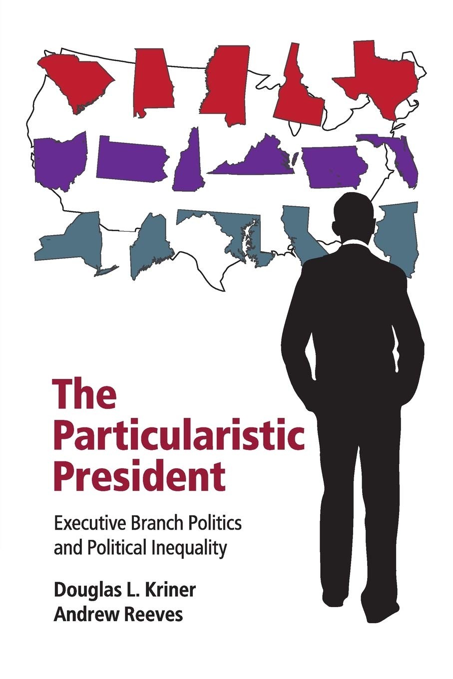 The Particularistic President: Executive Branch Politics and Pol