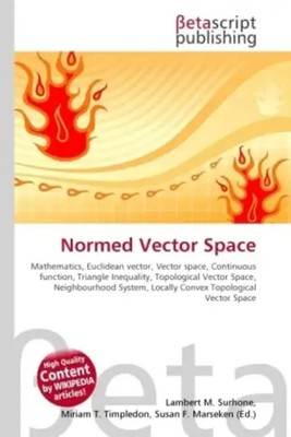 Lambert M. Surhone (u. a.) | Normed Vector Space | Taschenbuch | Englisch