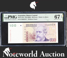Argentina Banco Central 100 Pesos ND (2003) P 357a UNC PMG 67 EPQ NR 2nd TOP POP