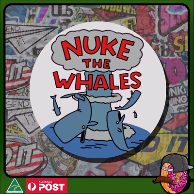 Nuke The Wales - Vinyl Sticker