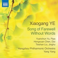 Hangzhou Phil Orch/Y - Xiaogang Ye - Song Of Farewell - Cd - G4Z