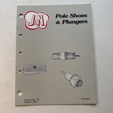 J&N Auto Electric Inc. Pole Shoes & Plungers 1998 Catalog #910-06810