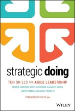 Janyce Fadden Nancy Franklin Edward Morrison Scott Hu Strategic Doing (Hardback)