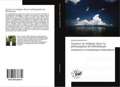 Science et religion dans la philosophie de Whitehead Jonathan Durand Folco