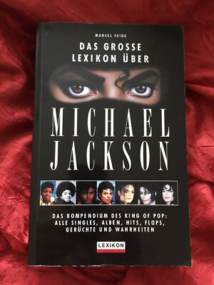 DAS GROSSE LEXIKON ÜBER MICHAEL JACKSON von Marcel Feige IMPRINT VERLAG 429 S.