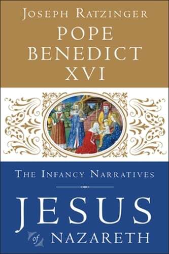 Jesus of Nazareth: The Infancy Narratives by Pope Benedict XVI: Used - Imagen 1 de 1