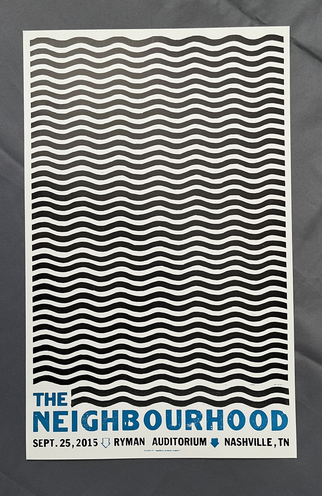 2015.09.25 Hatch Show Print Poster The Neighbourhood @ Ryman 09-25-2015 Concert