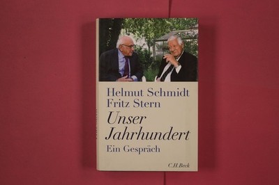 295479 Helmut Schmidt UNSER JAHRHUNDERT C.H. Beck Ein Gespräch HC