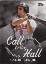 Cal Ripken Jr. 2025 Topps Call to the Hall #CTH-5 Baltimore Orioles HOF Card
