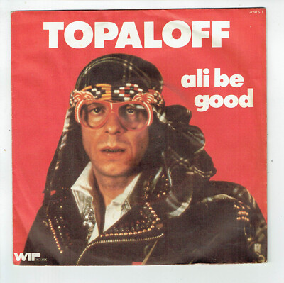 Patrick TOPALOFF 45 Runden Single Vinyle 17 cm ALI BE GOOD A La Coque