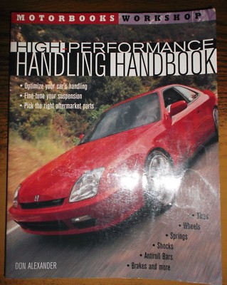 High Performance Handling Handbook by Don Alexander MOTORBOOKS WORKSHOP Used 