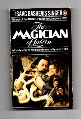 %%%%% The Magician of Lubbin, Issac Bashevis Singer