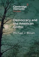 Michael J. Blouin | Democracy And The American Gothic | Buch | Englisch (2024)