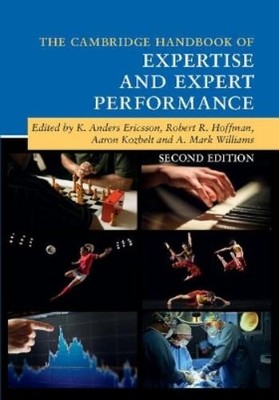 K. Anders Erics The Cambridge Handbook of Expertise and Expe (Gebundene Ausgabe)