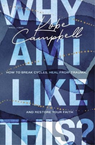 Kobe Campbell Why Am I Like This? (Tascabile)