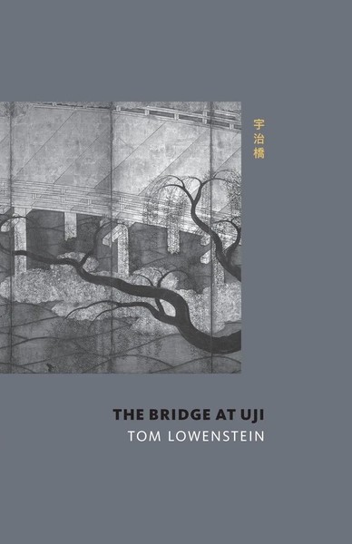 The Bridge At Uji | Tom Lowenstein | Taschenbuch | Kartoniert / Broschiert-image