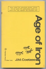 J M COETZEE / Age of Iron Uncorrected Proof 1st 1990