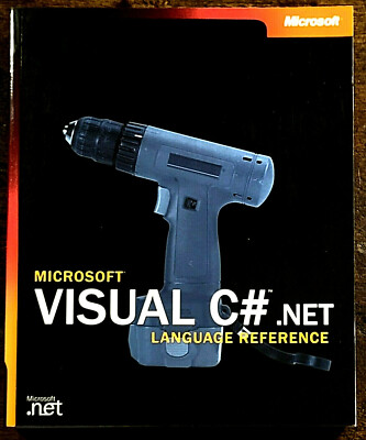 Microsoft Visual C# . Net Language Reference (Developer Ref. Ser)**NEW** PPbk