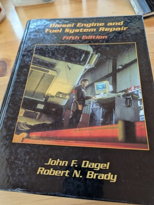 Diesel Engine and Fuel System Repair (5th Edition) by  Robert N Brady John Dagel